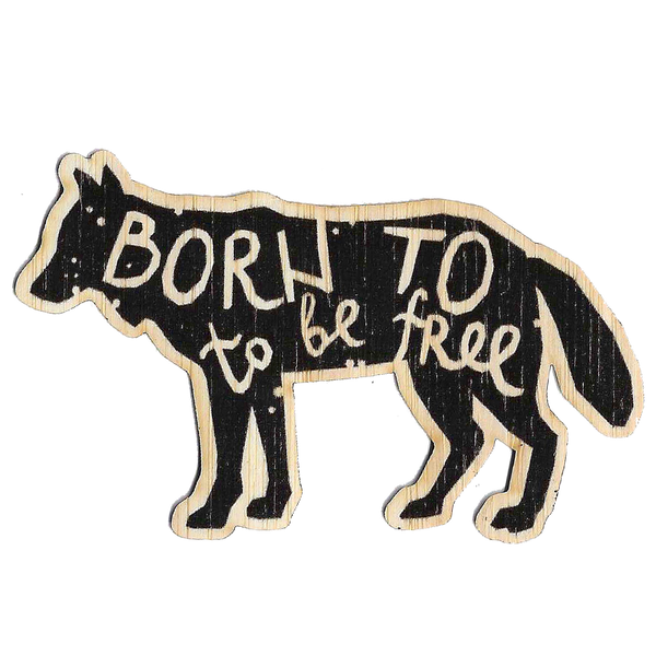 Born to be free wolf