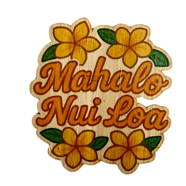 Mahalo Nui Loa