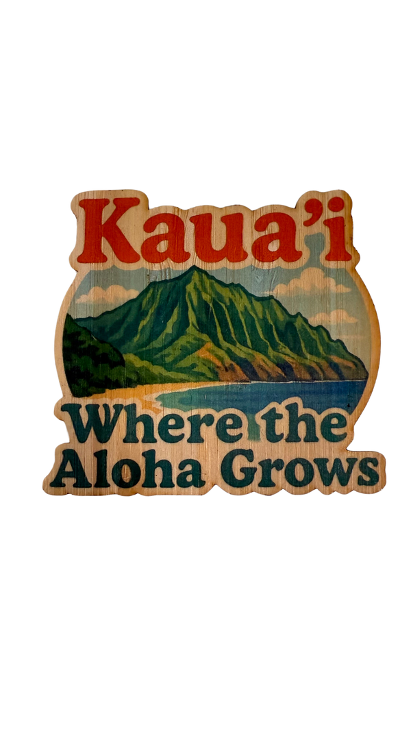 Kauai Where Aloha Grows