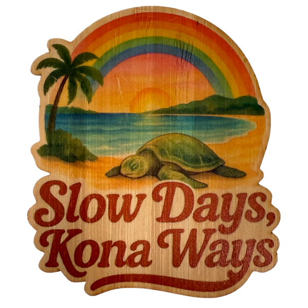 Slow Days Kona Ways