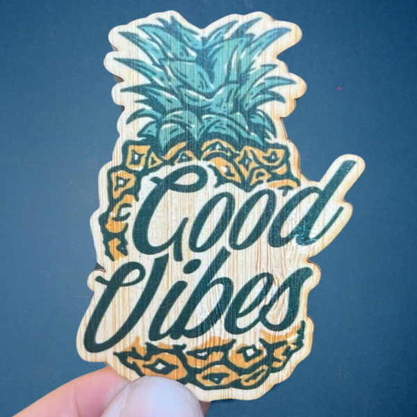 Pineapple Good Vibes