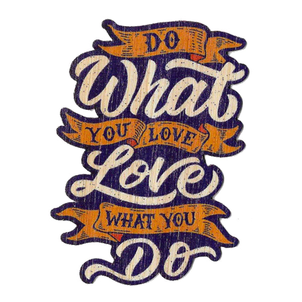 Do What You Love