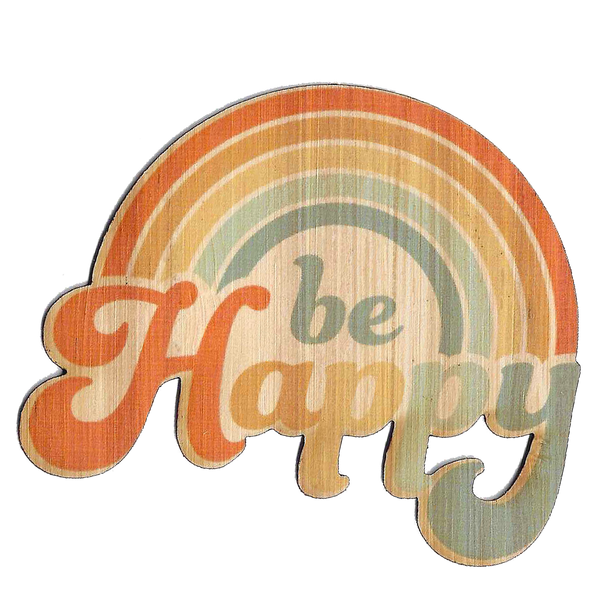 Be Happy Rainbow