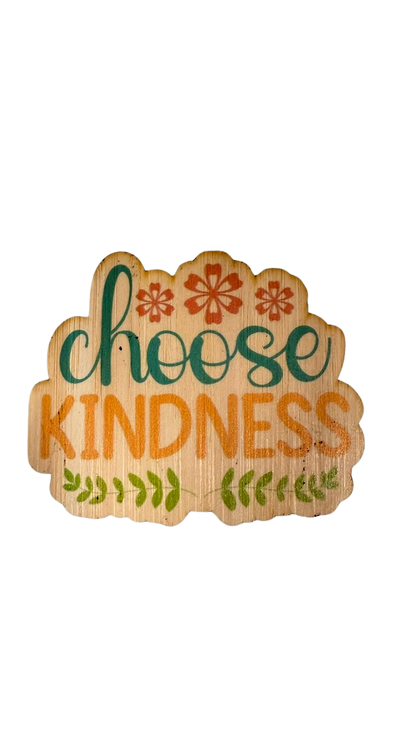 Choose Kindness