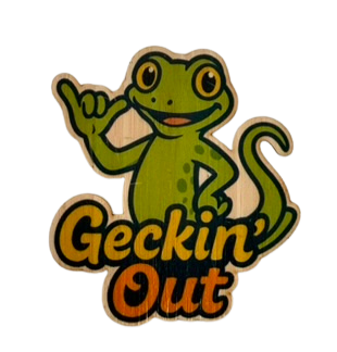 Geckin' Out