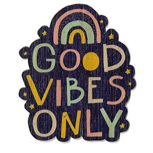 Rainbow Good Vibes Only