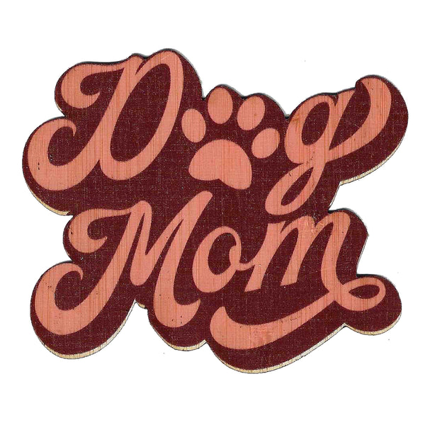 Dog Mom