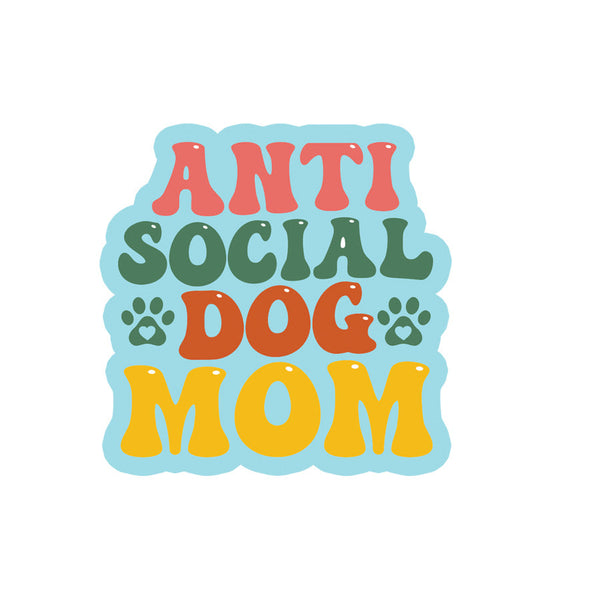 Anti-Social Dog Mom