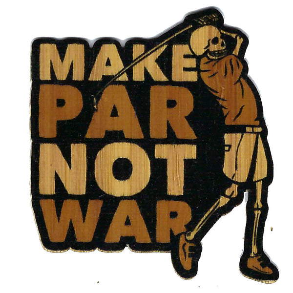 Make Par Not War