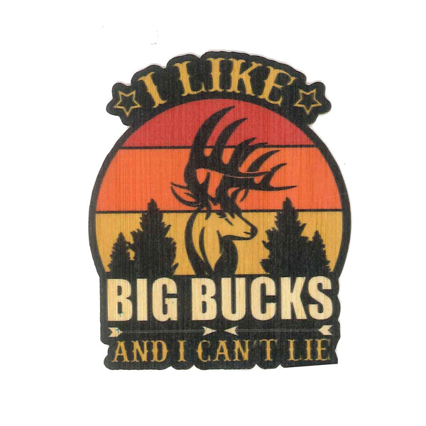 I Like Big Bucks