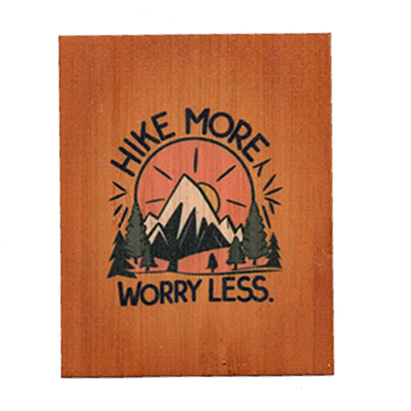 Hike More Worry Less