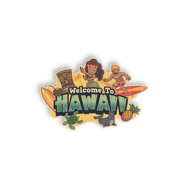 Welcome to Hawaii