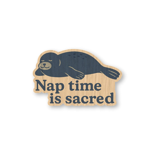 Nap Time is Sacred