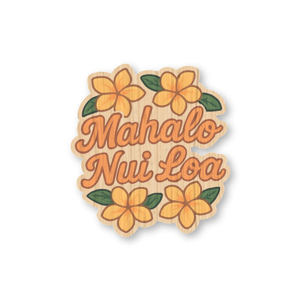 Mahalo Nui Loa