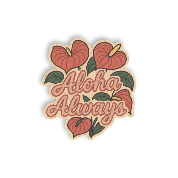 Aloha Always Anthrium