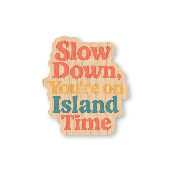 Slow Down Kauai Time