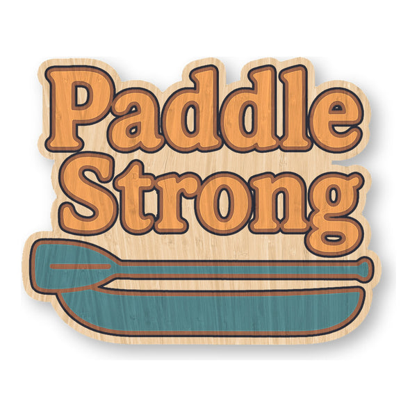 Paddle Strong