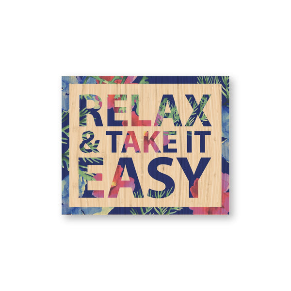 Relax & Take it Easy bamboo sticker made in Hawaii