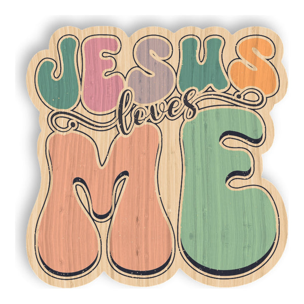 Jesus Loves Me