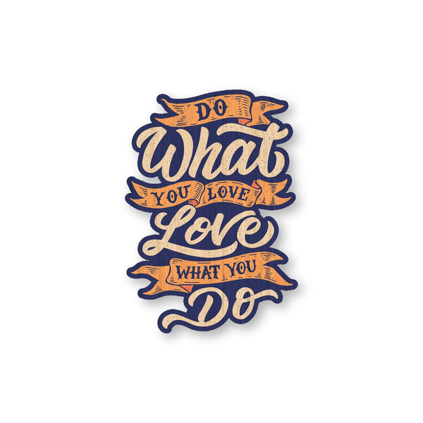 Do What You Love