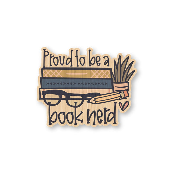 Proud to be a Book Nerd bamboo sticker made in Hawaii