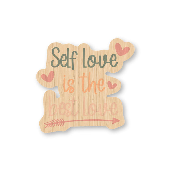 Self love is the best love