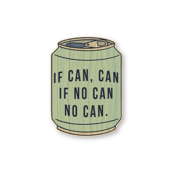 If Can, Can