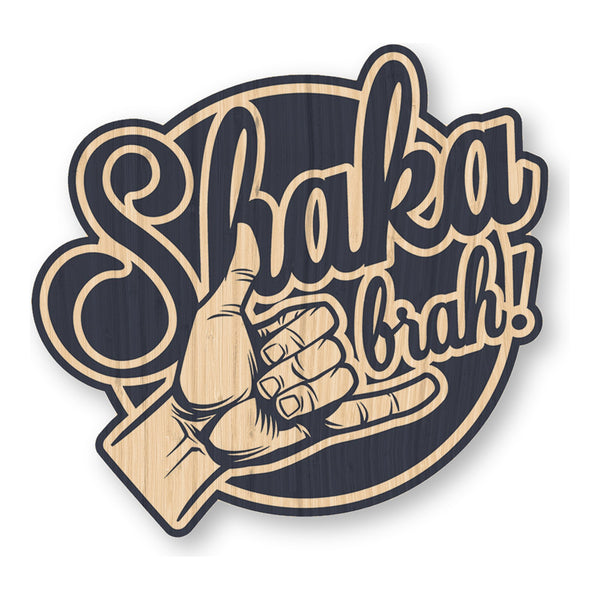 Shaka Brah bamboo sticker made in Hawaii