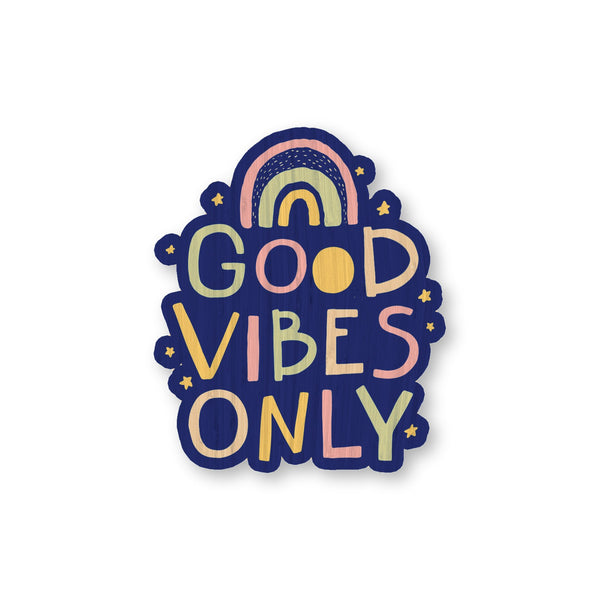 Rainbow Good Vibes Only