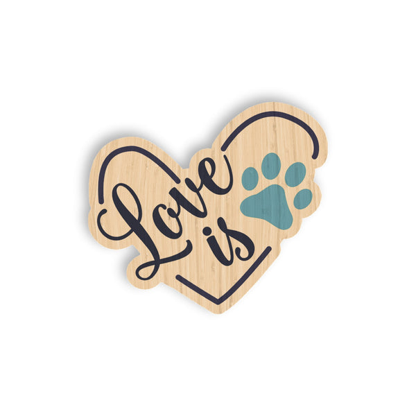 Love is Paw