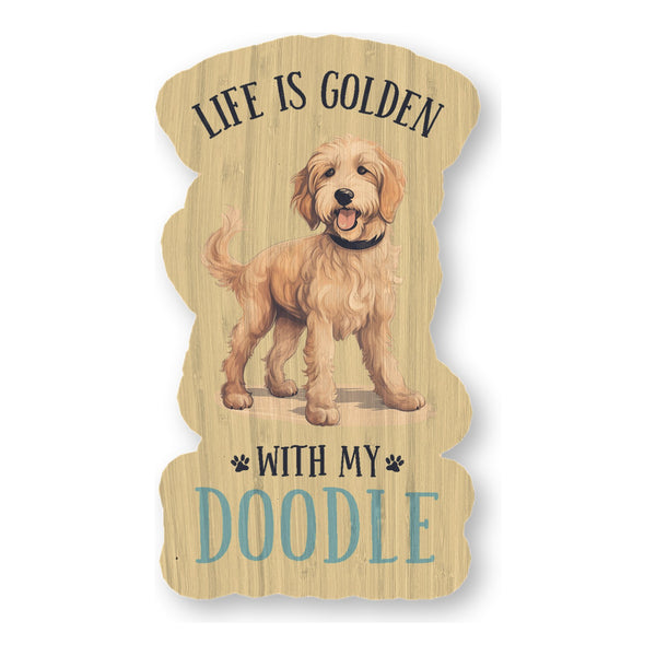 Life Is Golden Doodle bamboo sticker made in Hawaii