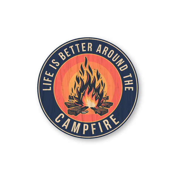 Life is Better Around the Campfire bamboo sticker made in Hawaii